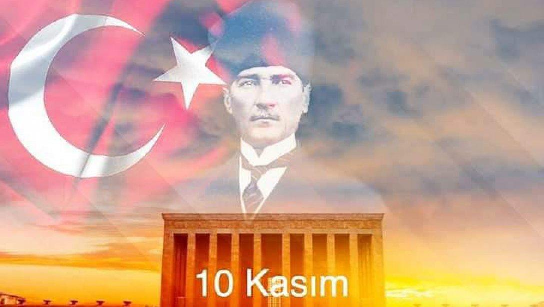Cumhuriyetimizin Kurucusu ve Başöğretmen Gazi Mustafa Kemal Atatürk'ü, ebediyete intikalinin 83. yıldönümünde her zaman olduğu sevgi, saygı ve şükranla andık.
