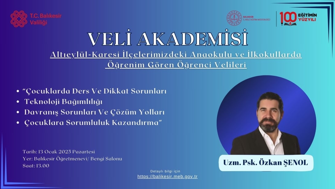 Balıkesir Veli Akademisi Başlıyor 